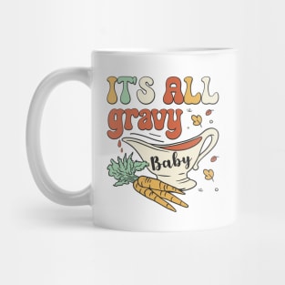 It's All Gravy Baby Mug